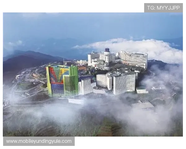 探索马来西亚云顶大赌场的具体高度数据及其设计背后的建筑理念